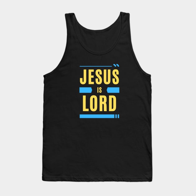 Jesus Is Lord | Christian Typography Tank Top by All Things Gospel